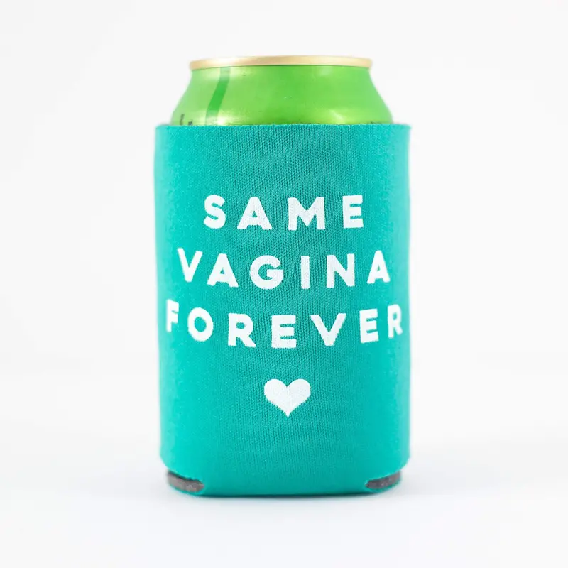 Exit343Design Same Vagina Forever Can Cooler 1