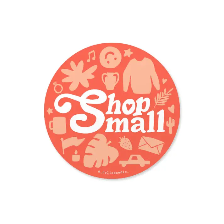 Hello Doodle 'Shop Small' Supportive Vinyl Sticker 1