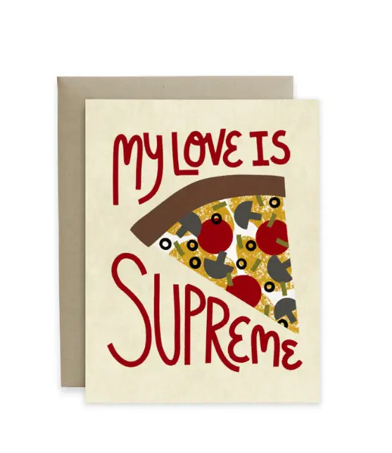 Hideaway House 'My Love Is Supreme' Pizza-Themed Card 1