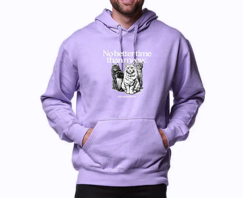 Pawsitivitees Hoodie: 'No Better Time Than Meow' – Sizes Up To 5Xl 1